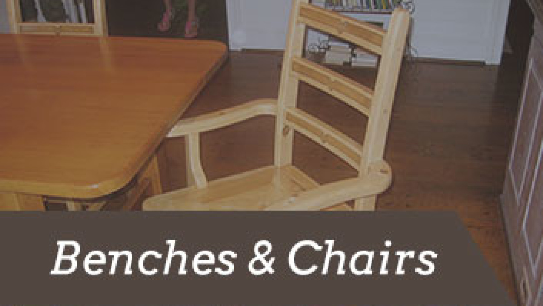 Benches & Chairs